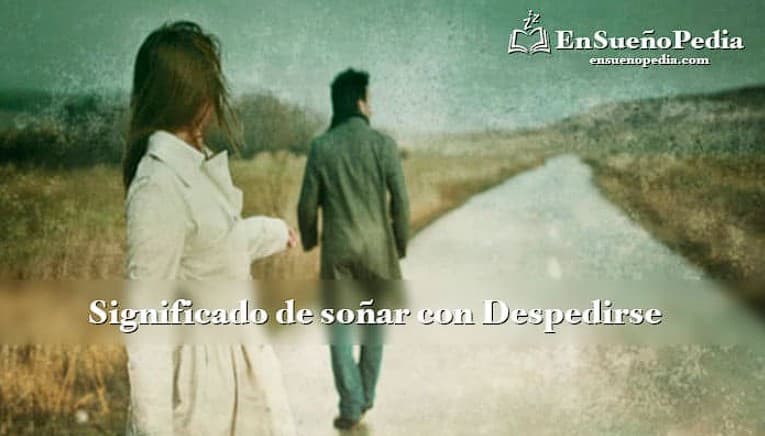 Significado de soñar con despedirse